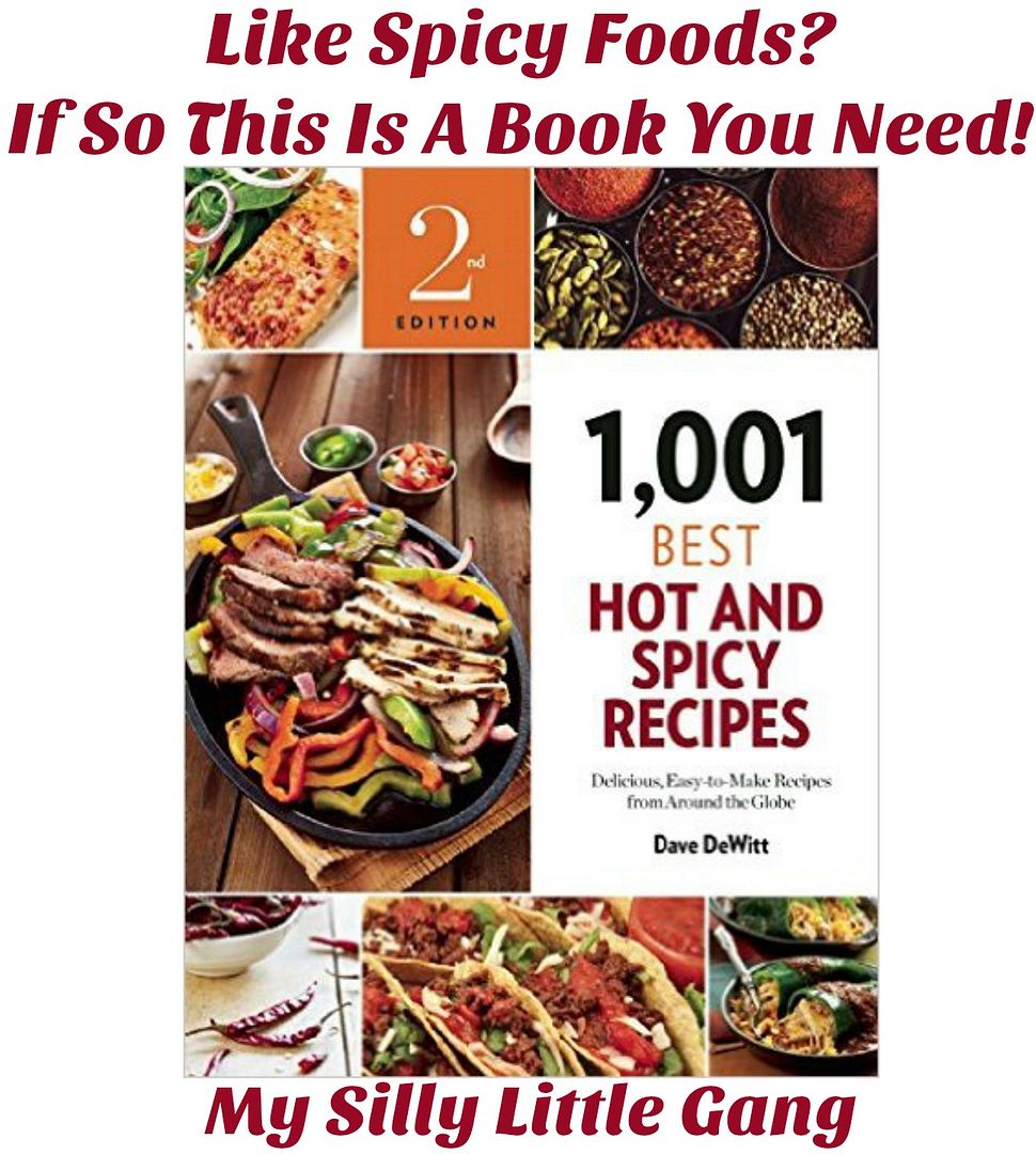 Like Spicy Foods? If So This Is A Book You Need! My Silly Little Gang